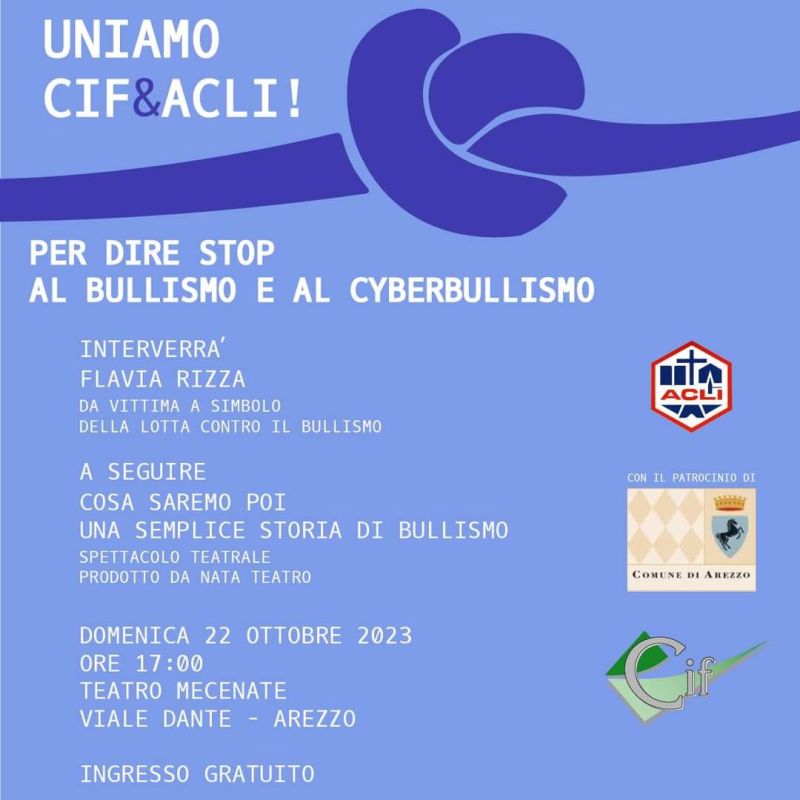 Uniamo CIF &amp; ACLI per dire stop al bullismo e al cyberbullismo - Acli Arezzo (AR)