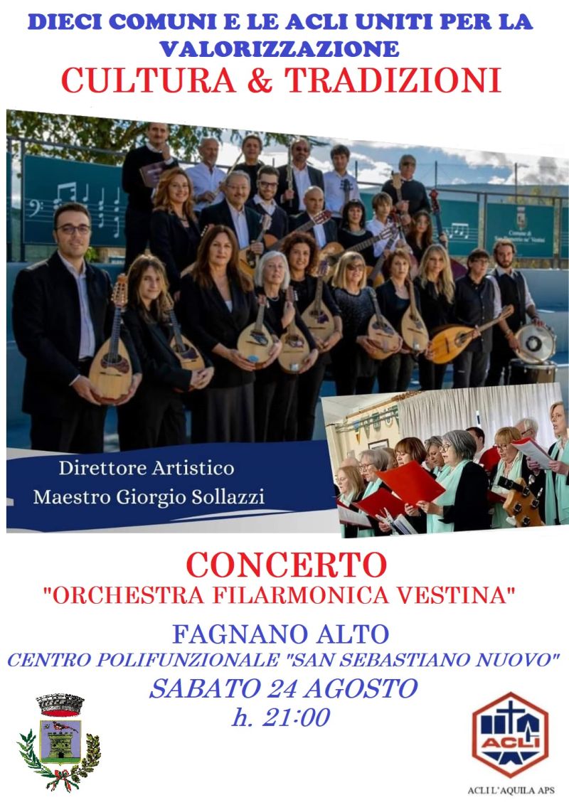 Cultura e Tradizioni: Concerto "Orchestra Filarmonica Vestina " - Acli L'Aquila (AQ)