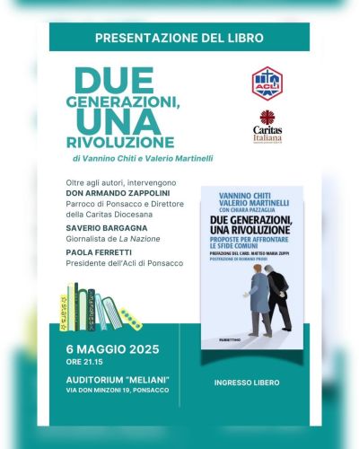 Presentazione del libri "Due Generazioni, Una Rivoluzione" - Acli Pisa e Lucca (PI)