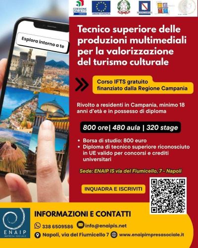 TECNICO SUPERIORE DELLE PRODUZIONI MULTIMEDIALI PER LA VALORIZZAZIONE DEL TURISMO CULTURALE - NAPOLI