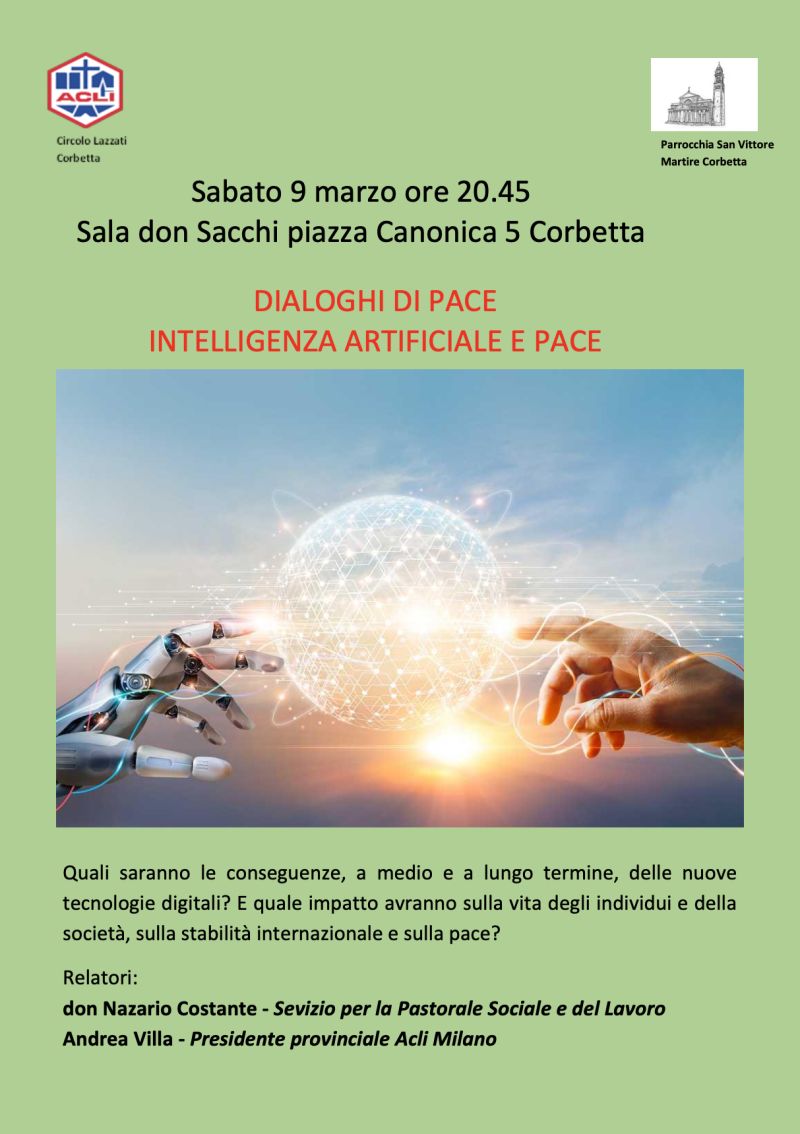 Dialoghi di Pace: Intelligenza Artificiale e Pace - Circolo Acli Corbetta (MI)