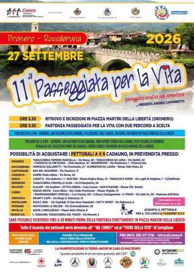 11ESIMA PASSEGGIATA PER LA VITA - BENEFICA NON COMPETITIVA - DRONERO (CN) - ACLI CUNEO (CN)