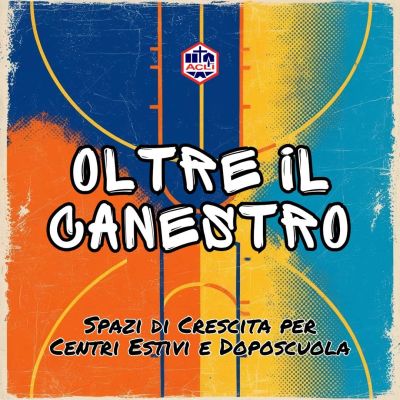 Oltre il canestro - Circolo Acli Staranzano (GO)