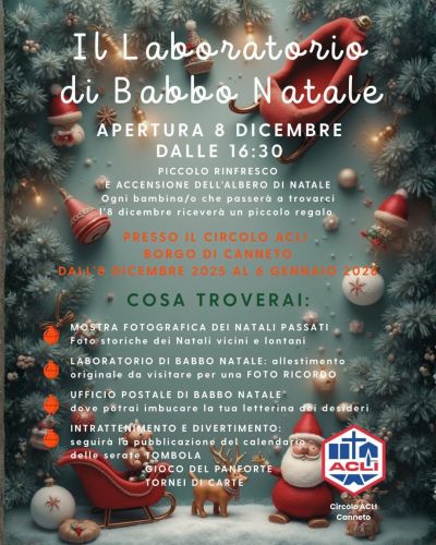 Il Laboratorio di Babbo Natale - Canneto (PI) - Circolo Acli Canneto (PI)