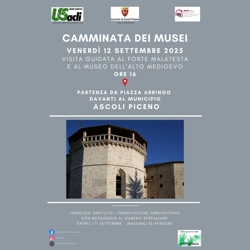 Visita guidata al Forte Malatesta e al Museo dell'Alto Medioevo - Ascoli Piceno - US Acli Marche