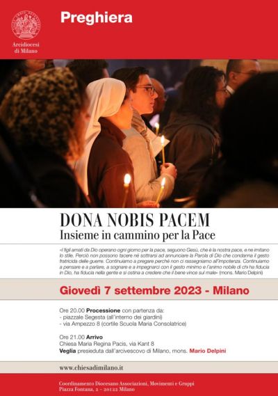 DONA NOBIS PACEM: Insieme in cammino per la Pace - Acli Milanesi (MI)