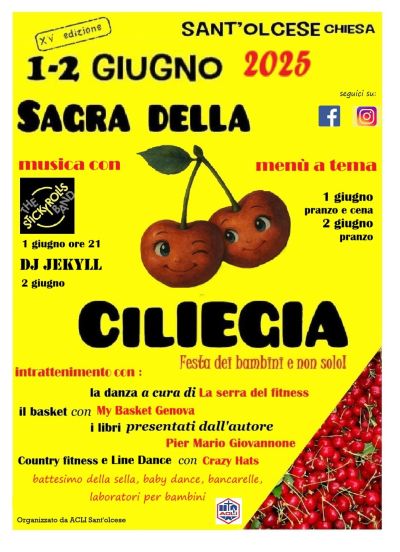 Sagra della Ciliegia - Sant'Olcese (GE) - Circolo Acli Sant'Olcese (GE)