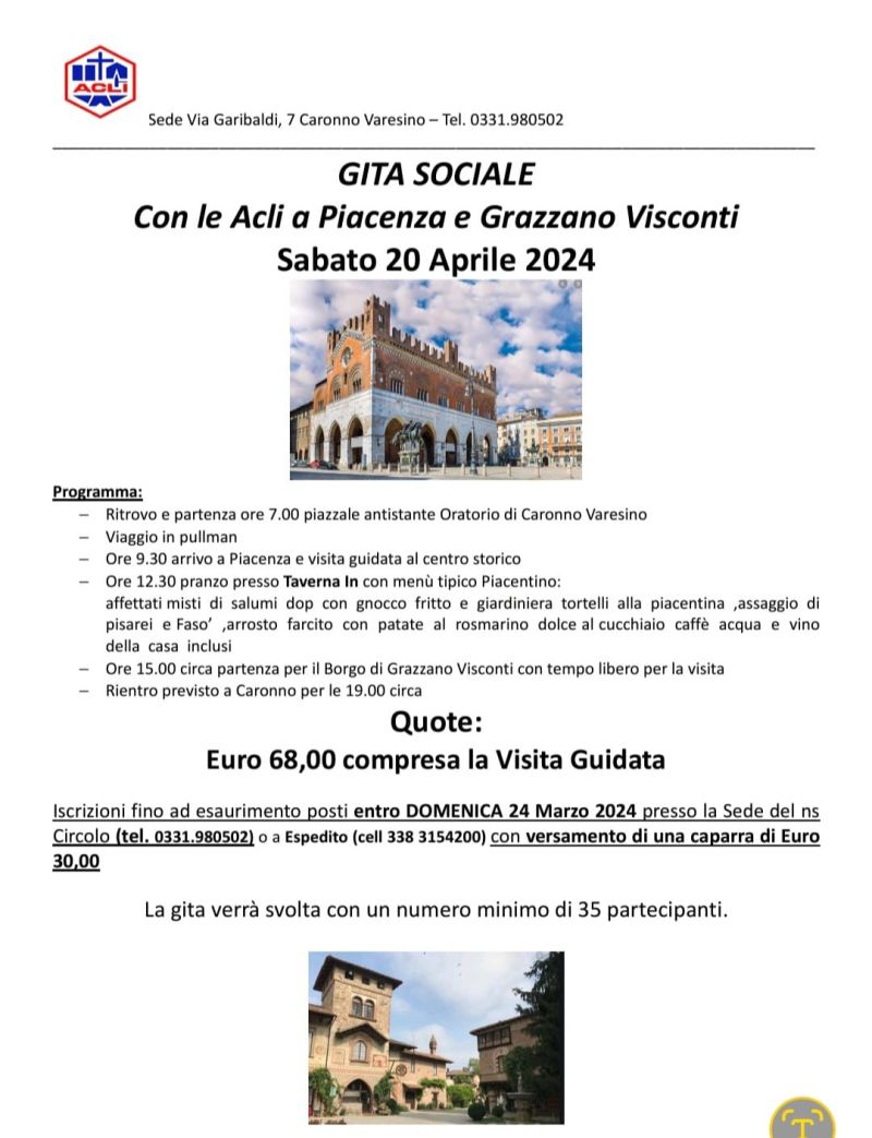 Gita Sociale con le Acli a Piacenza e Grazzano Visconti - Circolo ACLI Caronno Varesino (VA)