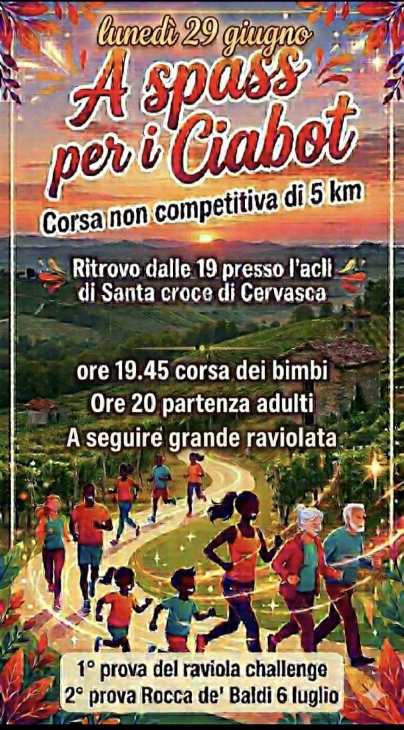A SPASSO PER I CIABOT - CORSA NON COMPETITIVA DI 5 KM - ACLI SANTA CROCE DI CERVASCA (CN) - CERVASCA (CN)