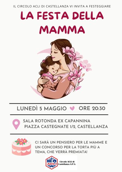 La Festa della Mamma - Circolo Acli Castellanza (VA)