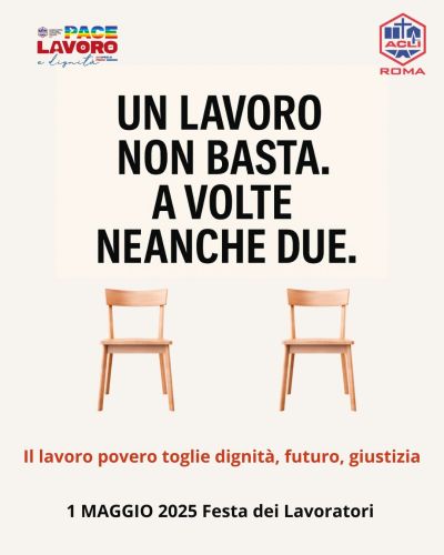 Un lavoro non basta. Neanche due - Acli Roma (RM)