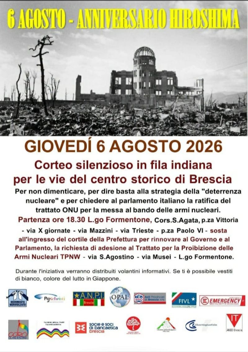 6 AGOSTO ANNIVERSARIO HIROSHIMA - BRESCIA - ACLI BRESCIANE