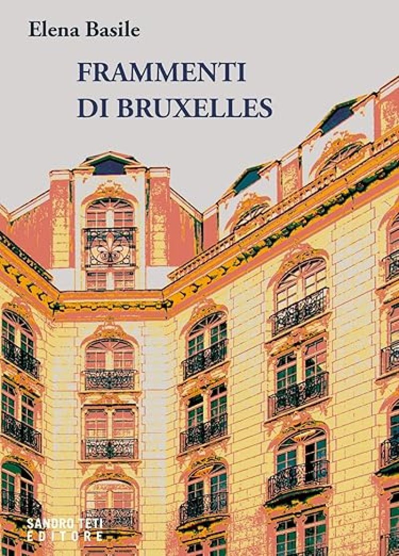 Frammenti di Bruxelles - Elena Basile