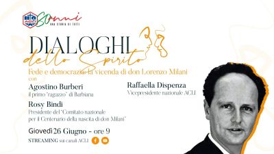 Dialoghi dello Spirito - Fede e democrazia: La vicenda di Don Lorenzo Milani - Roma