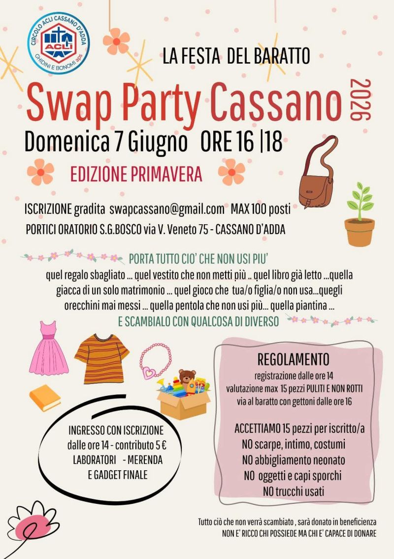 SWAP PARTY CASSANO - LA FESTA DEL BARATTO - CASSANO D'ADDA (MI)