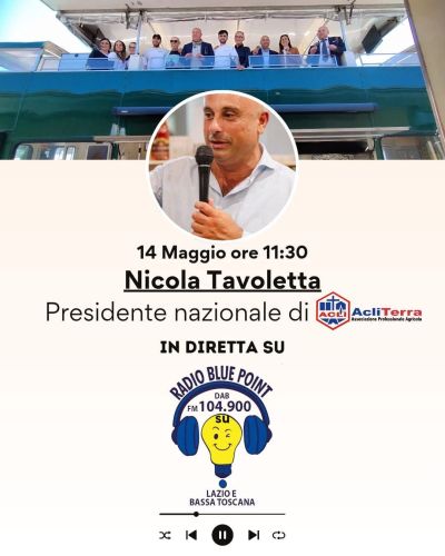 NICOLA TAVOLETTA, PRESIDENTE ACLI TERRA IN DIRETTA SU RADIO BLU POINT