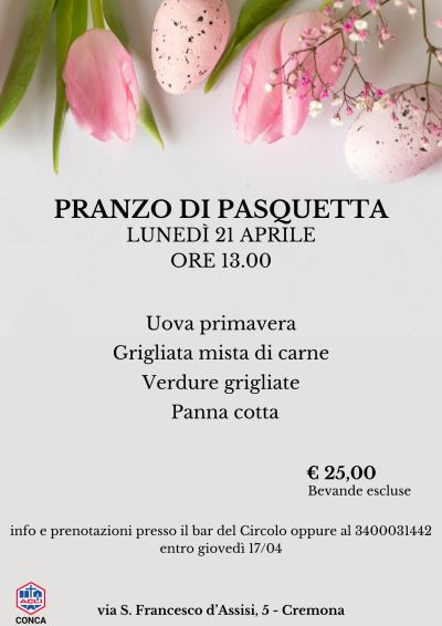 Pranzo di Pasquetta - Circolo Acli Conca (CR)