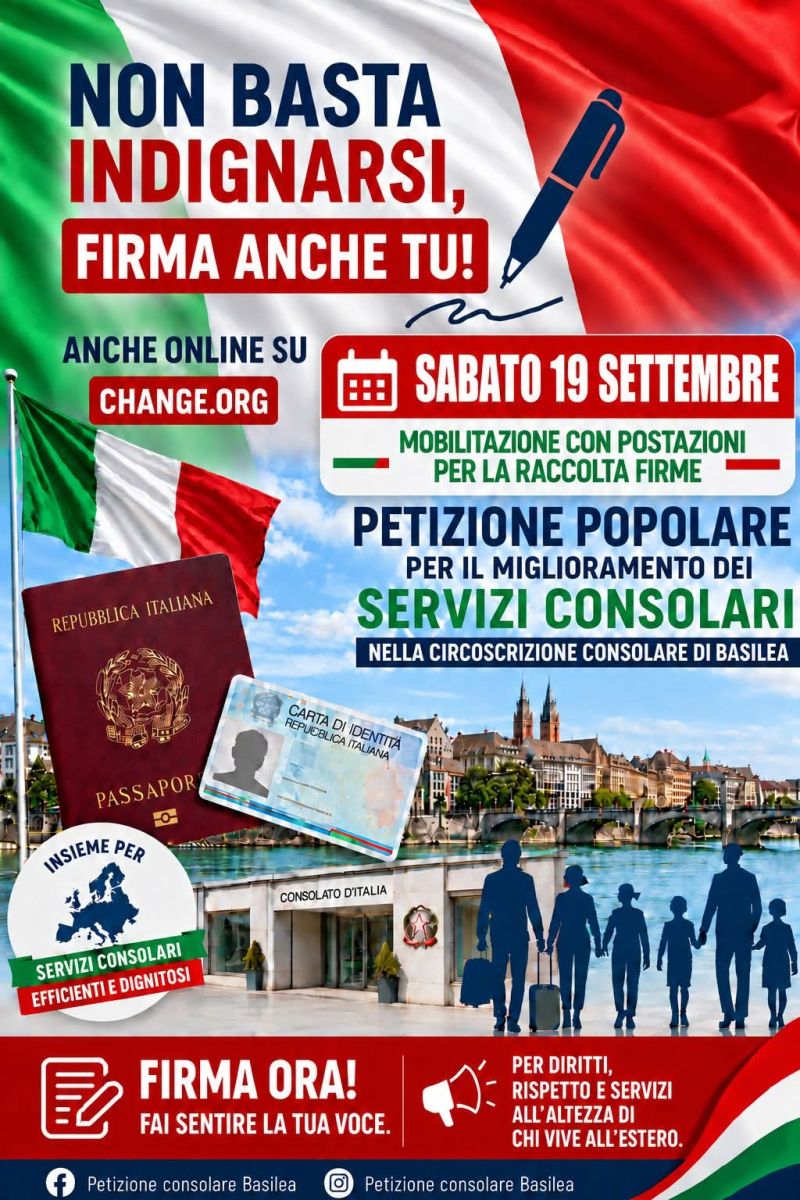 NON BASTA INDIGNARSI, FIRMA ANCHE TU - PETIZIONE POPOLARE PER IL MIGLIORAMENTO DEI SERVIZI CONSOLARI - CIRCOLO ACLI WOHLEN (SVIZZERA)