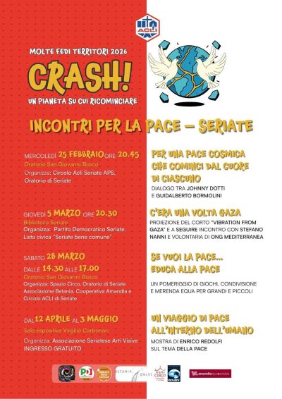 MOLTE FEDI TERRITORI 2026 - CRASH INCONTRI PER LA PACE - SERIATE (BG) - CIRCOLO ACLI SERIATE