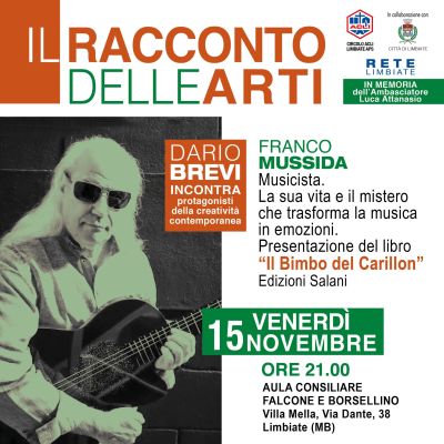 Dario Brevi incontra protagonisti della creatività contemporanea: Franco Mussida - Circolo Acli Limbiate (MI)