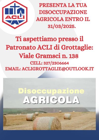 Presenta la tua disoccupazione agricola - Circolo Acli Grottaglie (TA)
