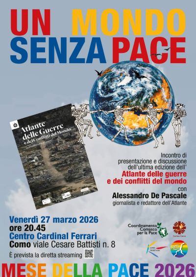 UN MONDO SENZA PACE - COMO