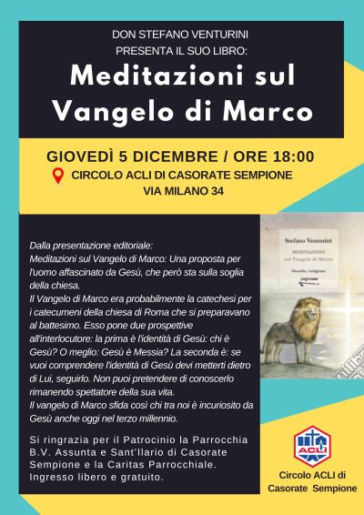Presentazione libro "Meditazioni sul Vangelo di Marco" - Circolo Acli Casorate Sempione (VA)