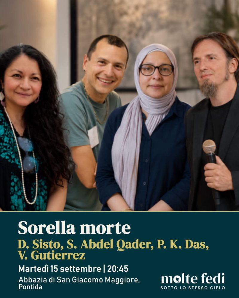 SORELLA MORTE - DIALOGO INTERRELIGIOSO E INTERCULTURALE - ACLI BERGAMO - PONTIDA (BG)