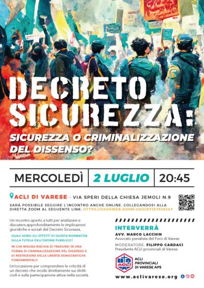 Decreto sicurezza: Sicurezza o criminalizzazione del dissenso? - Varese - Acli Varese (VA)