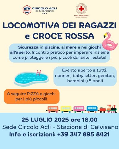 Locomotiva dei Ragazzi e Croce Rossa - Calvisano (BS) - Circolo Acli Calvisano (BS)
