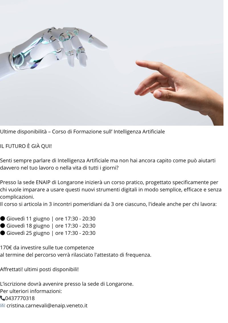 IL FUTURO E' GIA' QUI - CORSO DI FORMAZIONE SULL'INTELLIGENZA ARTIFICIALE - LONGARONE (BL)