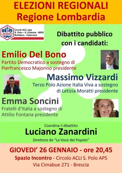 Elezioni Regionali Lombardia: Dibattito pubblico con i candidati - Circolo Acli S. Polo, S. Eufemia, BIRD, Buffalora, Caionvico (BS)