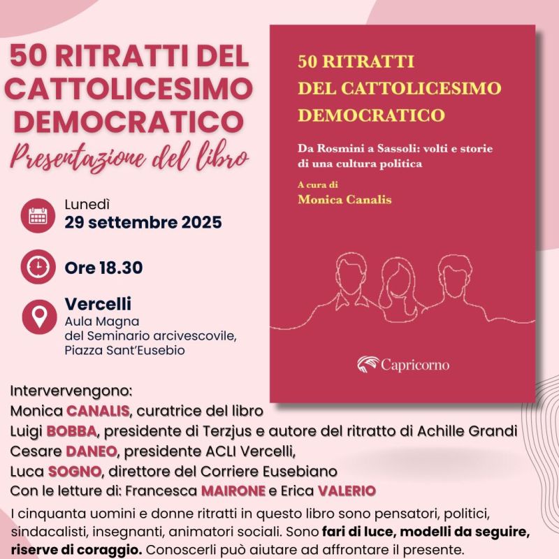 Presentazione del libro "50 Ritratti del Cattolicesimo Democratico"- Vercelli - Acli Vercelli (VC)