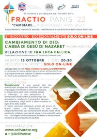 Fractio Panis 22. "Cambiare....Auspicabile? Possibile? - Acli Varese aps (VA)