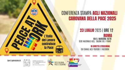 Conferenza Stampa: Carovana della Pace 2025 - Roma Acli Nazionali