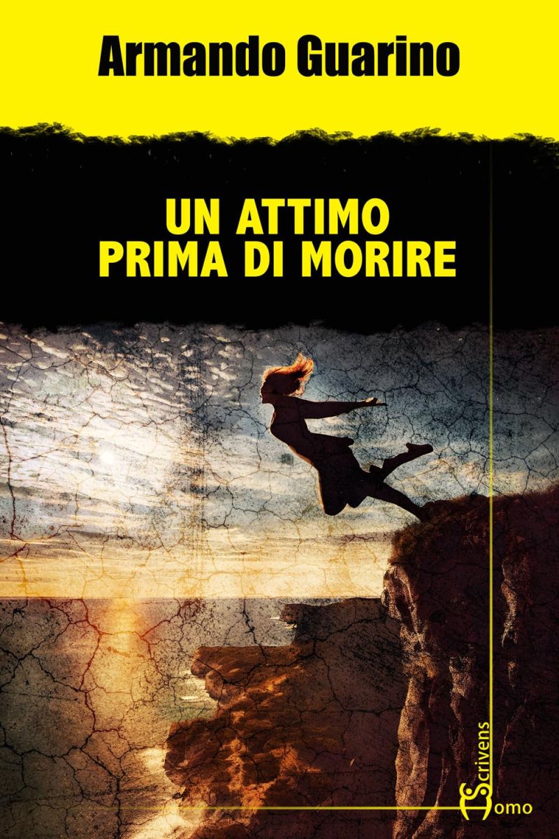 Un attimo prima di morire - Armando Guarino