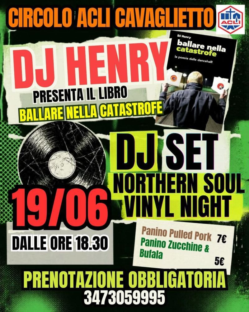 PRESENTAZIONE LIBRO BALLARE NELLA CATASTROFE - DJ SET NORTHERN SOUL VINYL NIGHT - CIRCOLO ACLI CAVAGLIETTO (NO) - CAVAGLIETTO (NO)