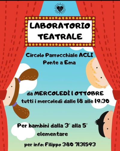 Laboratorio Teatrale - Ponte a Ema (FI) - Circolo Acli Ponte a Ema (FI)