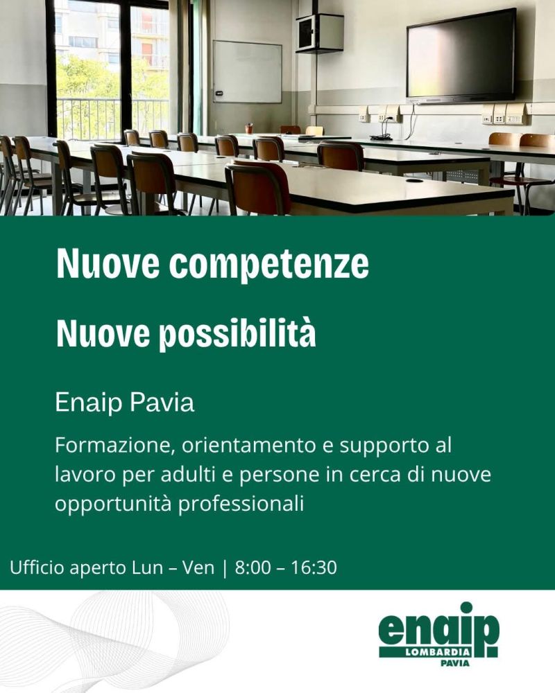 NUOVE COMPETENZE NUOVE POSSIBILITA' - PAVIA