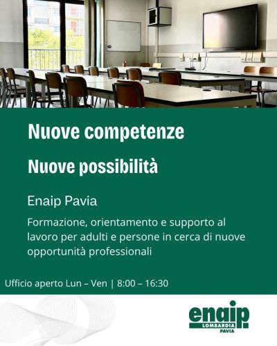 NUOVE COMPETENZE NUOVE POSSIBILITA' - PAVIA