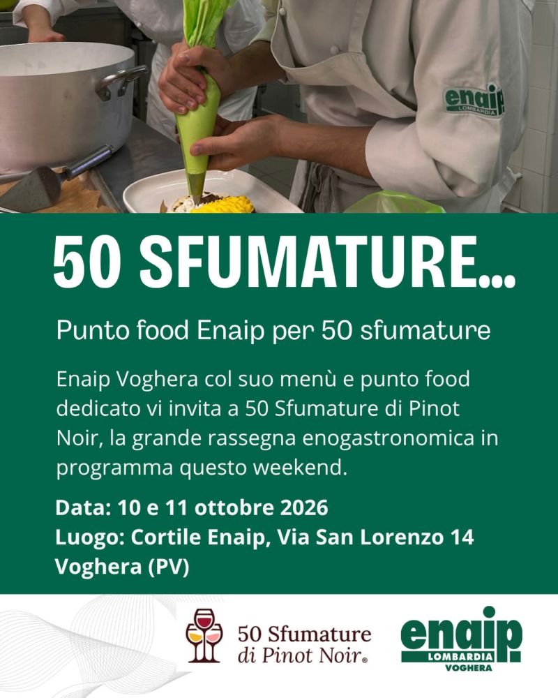 50 SFUMATURE DI PINOT NOIR - RASSEGNA ENOGASTRONIMICA - VOGHERA (PV) - ENAIP VOGHERA (PV)
