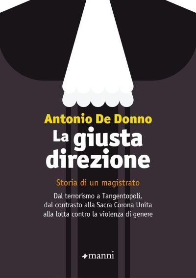 La giusta direzione - Antonio De Donno