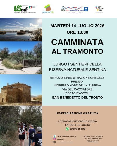 CAMMINATA AL TRAMONTO LUNGO I SENTIERI DELLA RISERVA NATURALE SENTINA - SAN BENEDETTO DEL TRONTO (AP) - US ACLI MARCHE