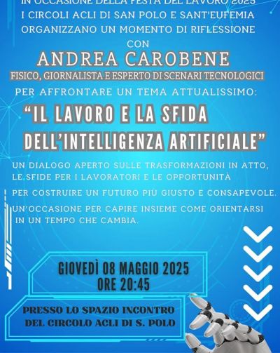 Il lavoro e la sfida dell'intelligenza artificiale - Circolo Acli San Polo (BS)
