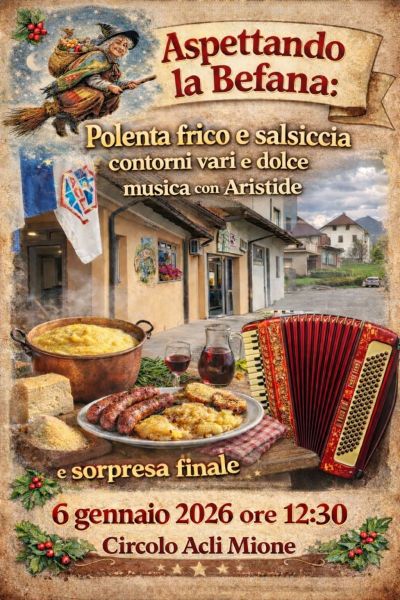 ASPETTANDO LA BEFANA - MIONE (UD)