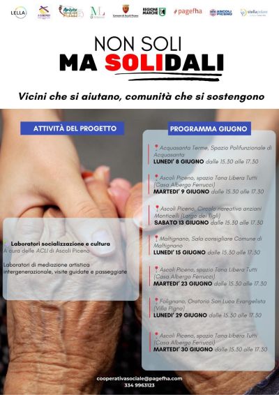 NON SOLI MA SOLIDALI - VICINI CHE SI AIUTANO, COMUNITA' CHE SI SOSTENGONO - ASCOLI PICENO