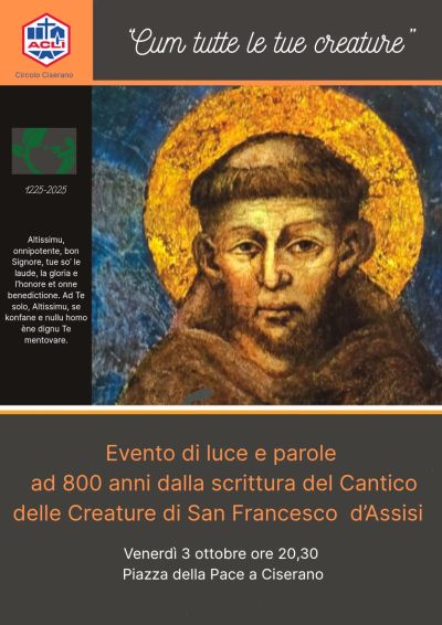 Luce e parole a 800 anni dalla scrittura del Cantico delle Creature - Ciserano (BG) - Circolo Acli Ciserano (BG)