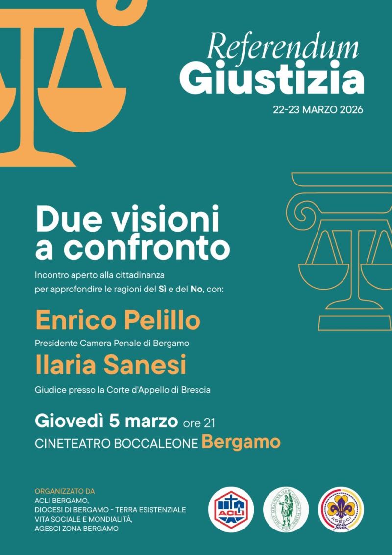 REFERENDUM GIUSTIZIA - DUE VISIONI A CONFRONTO - BERGAMO