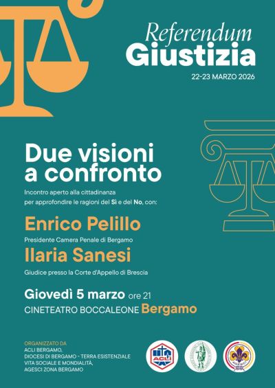 REFERENDUM GIUSTIZIA - DUE VISIONI A CONFRONTO - BERGAMO