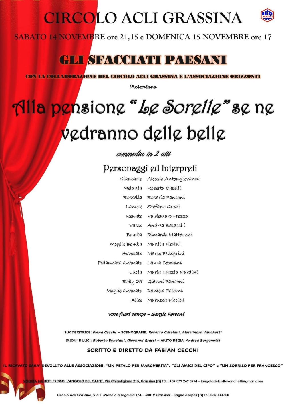 COMMEDIA IN DUE ATTI - ALLA PENSIONE "LE SORELLE" SE NE VEDRANNO DELLE BELLE - CIRCOLO ACLI GRASSINA (FI) - GRASSINA (FI)